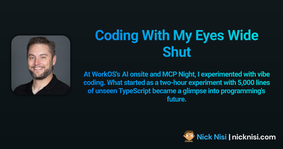 Coding With My Eyes Wide Shut